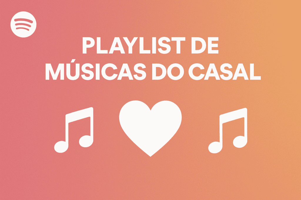 Imagem com uma playlist de músicas românticas para um Dia dos Namorados memorável
