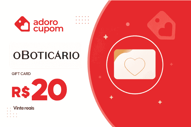 Gift card O Boticário R$ 20